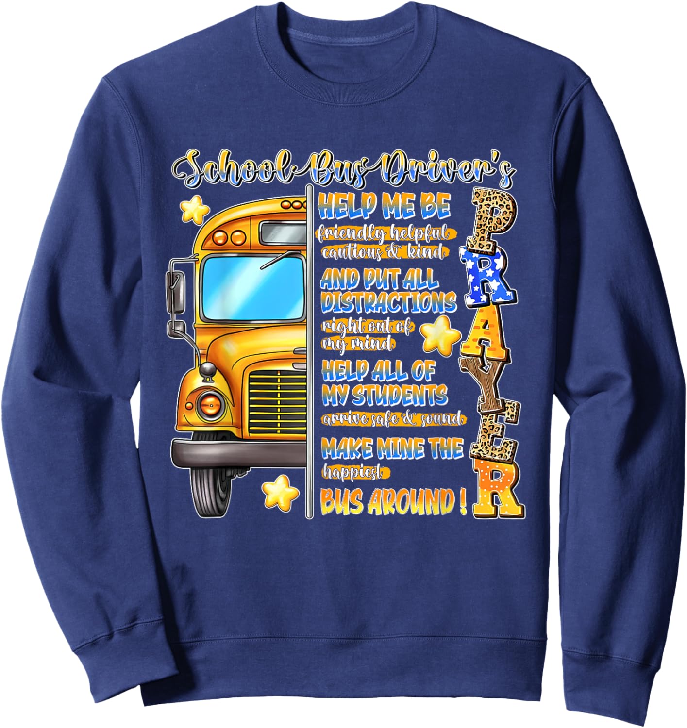 School Bus Driver's Prayer Motivational Job Saying Men Women Sweatshirt - Sweatshirt | Navy