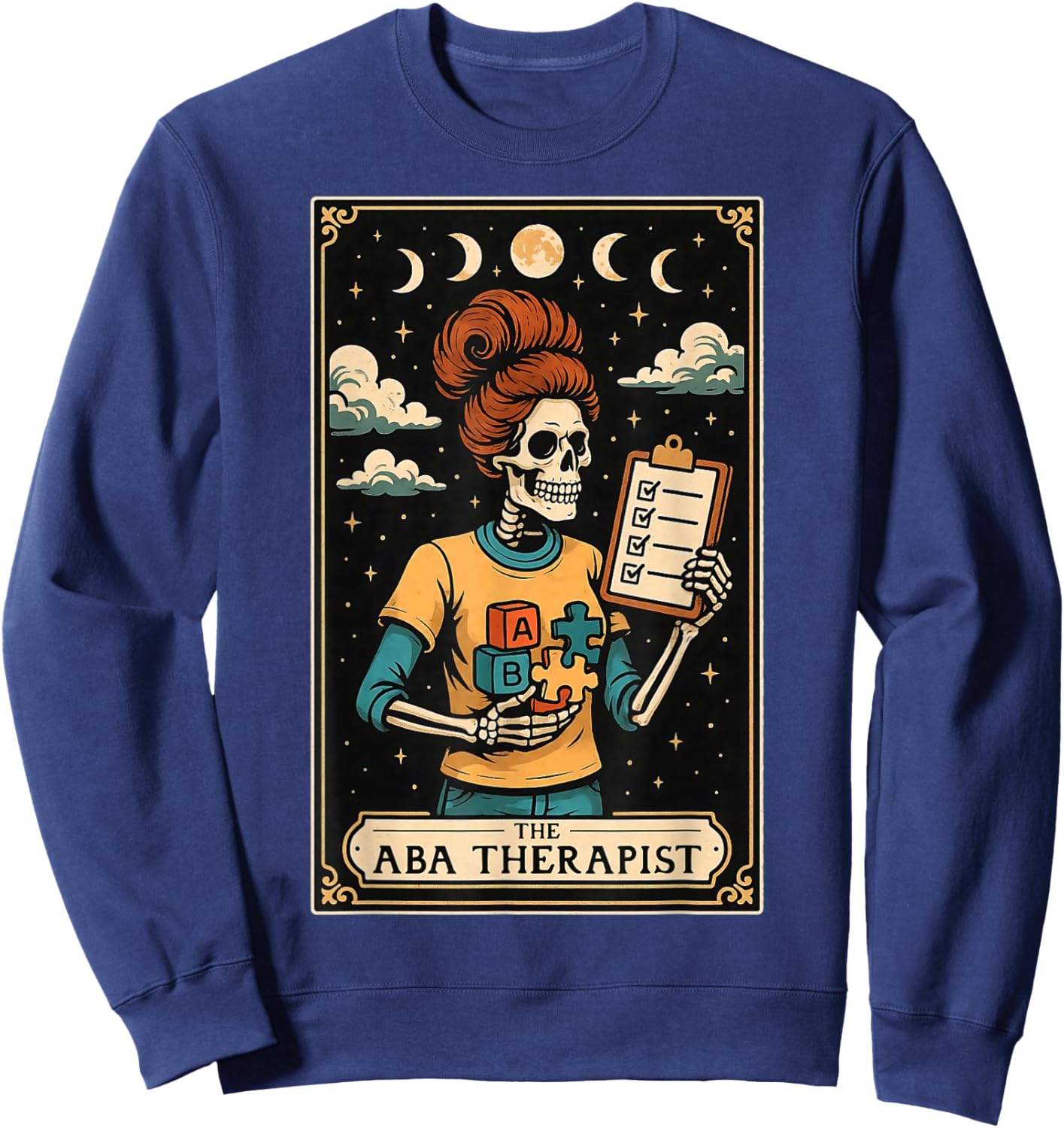 The ABA Therapist Behavior Analyst Behavior Analysis Tarot Sweatshirt - Sweatshirt | Navy