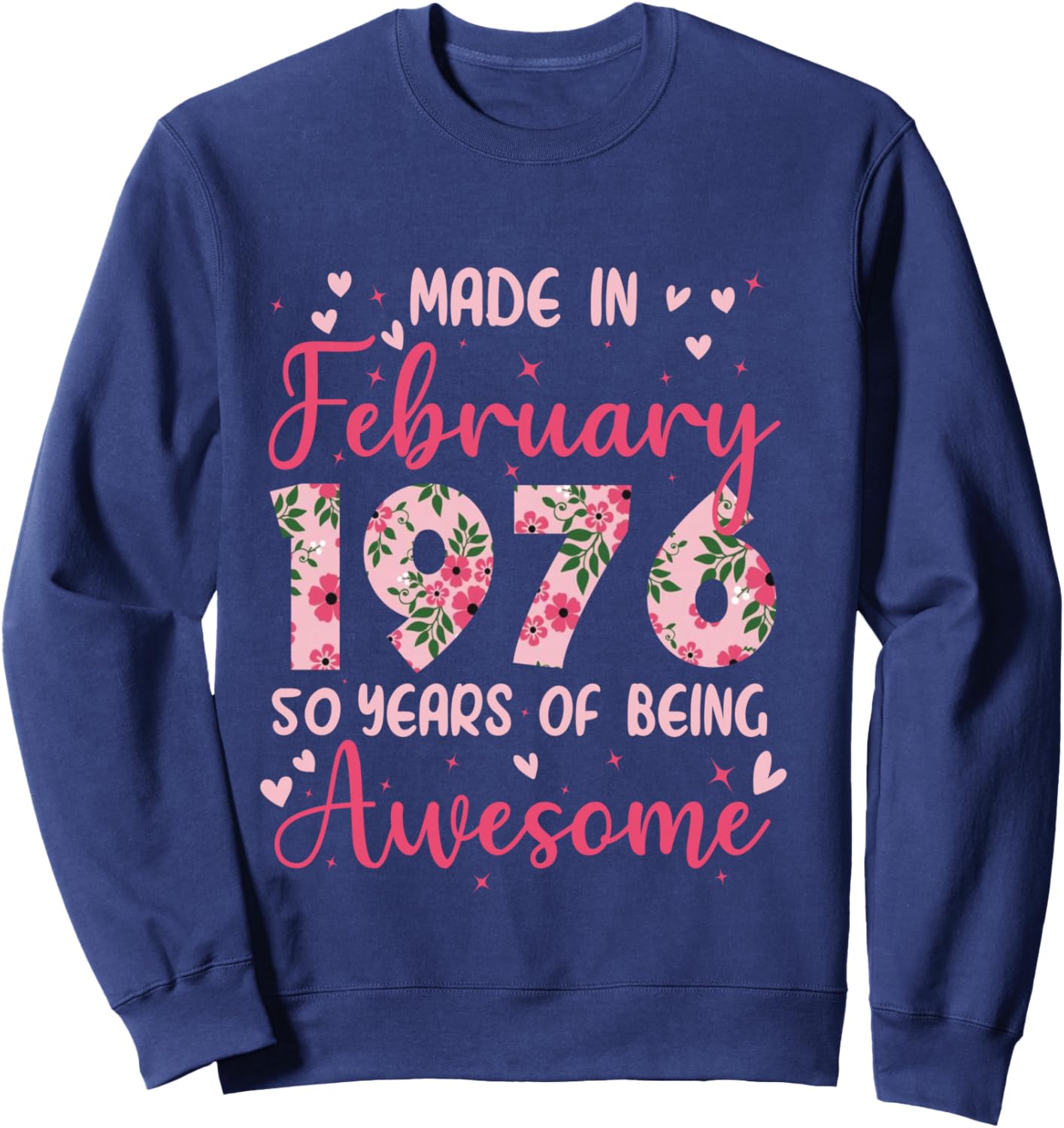 Février 1976 Cool Cadeau Anniversaire 50 Ans pour Femmes Manche Longue Sweatshirt - Sweatshirt | Navy