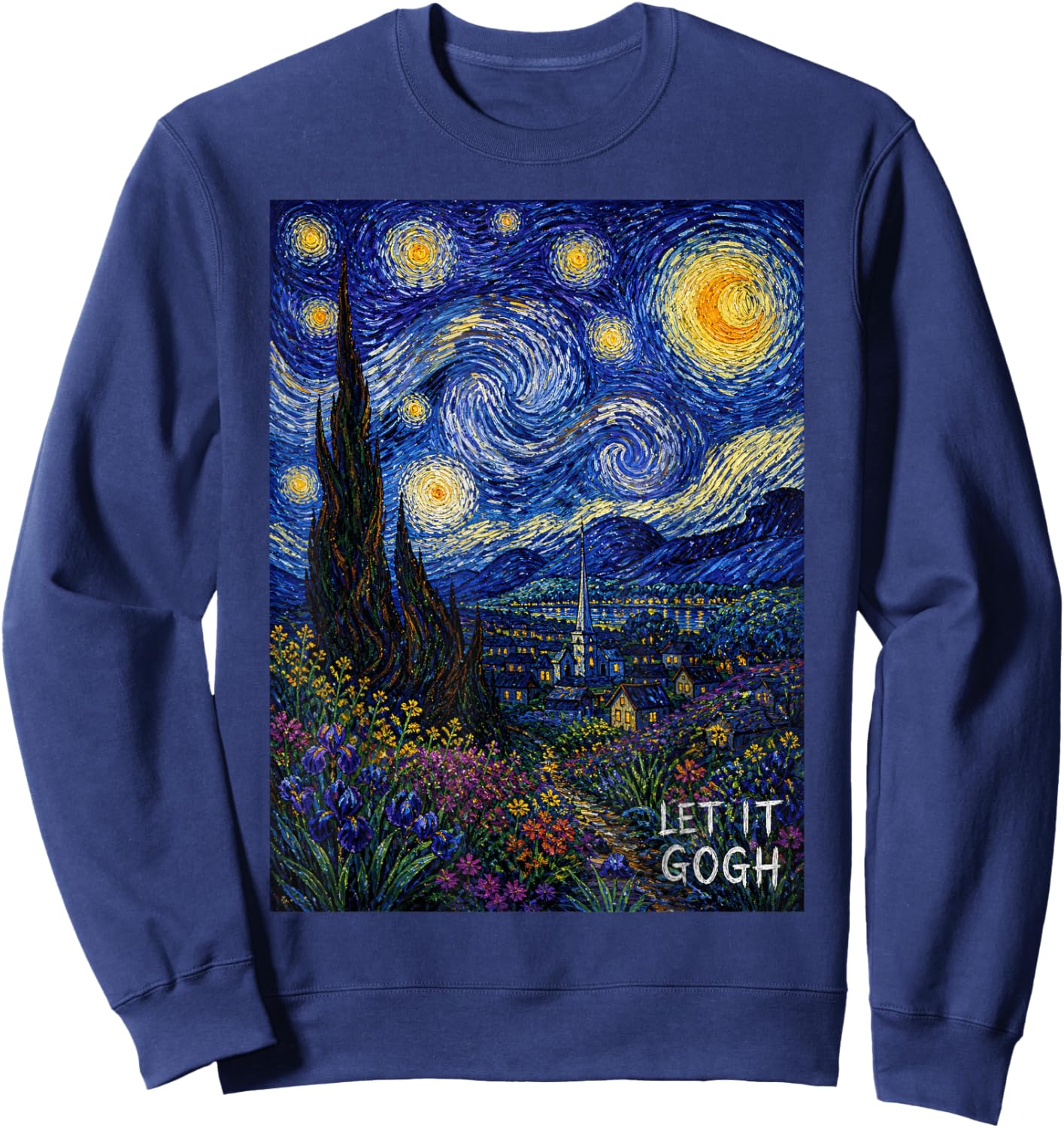 Let It Gogh T Starry Night Vincent Van Gogh Sweatshirt - Sweatshirt | Navy