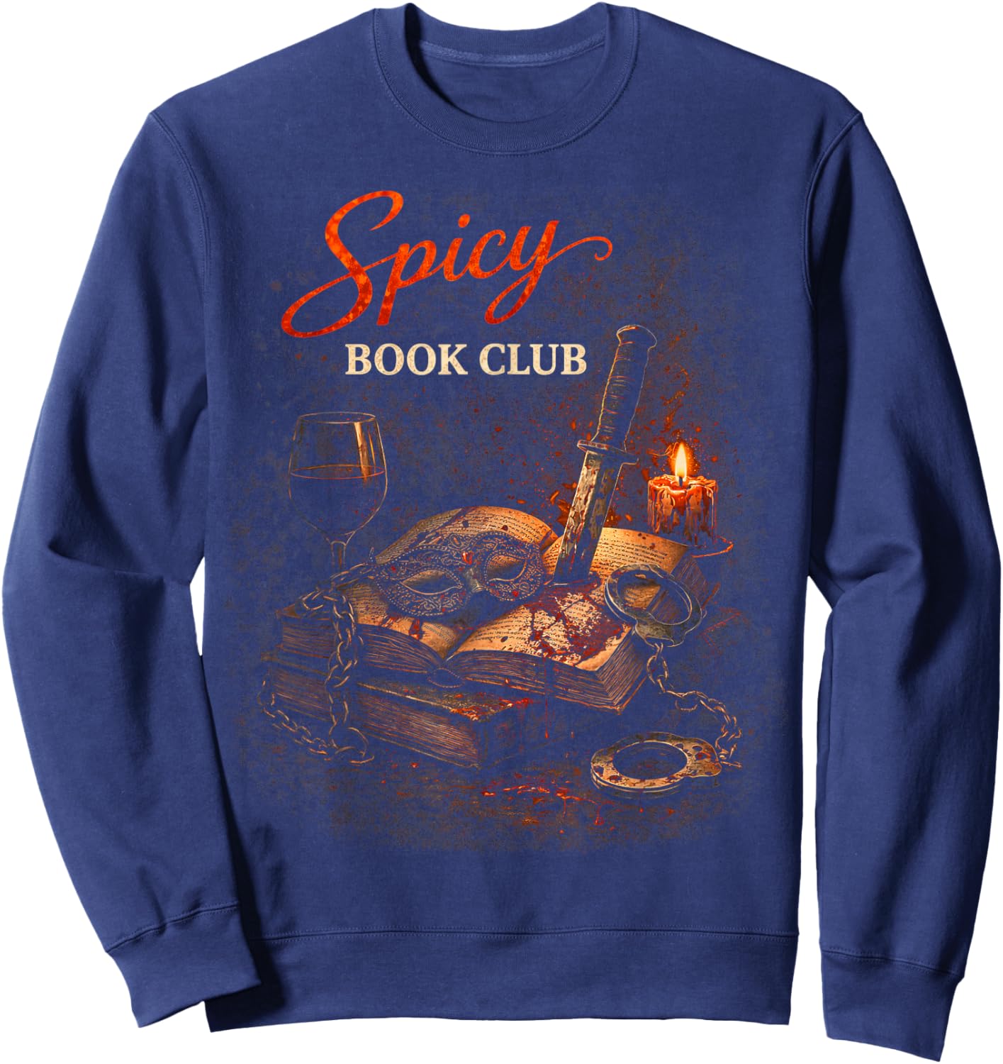 Dark Romance Booktok Spicy Book Club Sweatshirt - Sweatshirt | Navy