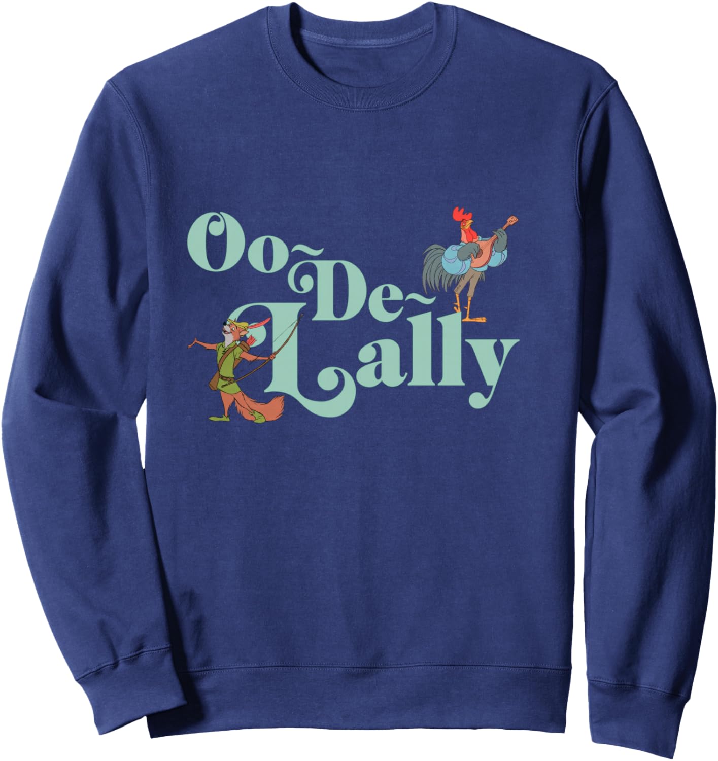 Disney Robin Hood Oo-De-Lally Iconic Quote Chest Text Logo Sweatshirt - Sweatshirt | Navy