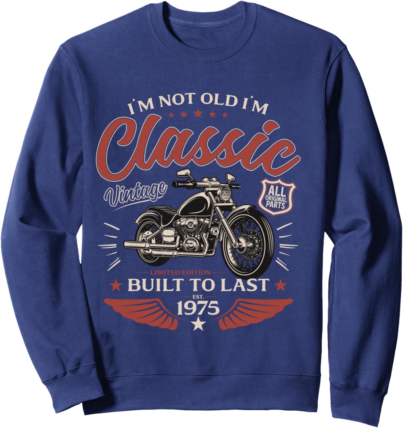 50th Anniversary Man Motorcycle Biker 1975 Sweatshirt - Sweatshirt | Navy