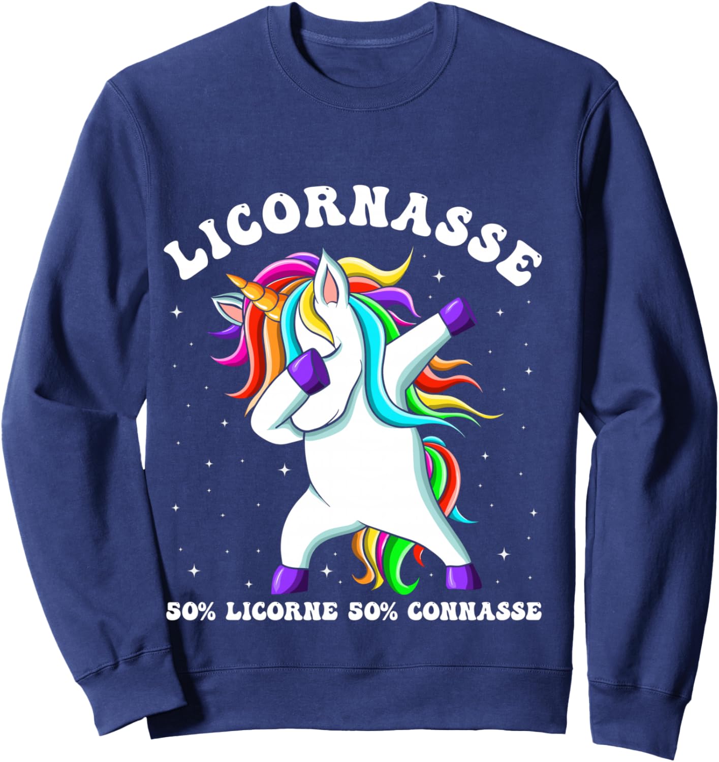 Unicorn 50% Unicorn 50% Connasse Humour Gift Woman Sweatshirt - Sweatshirt | Navy