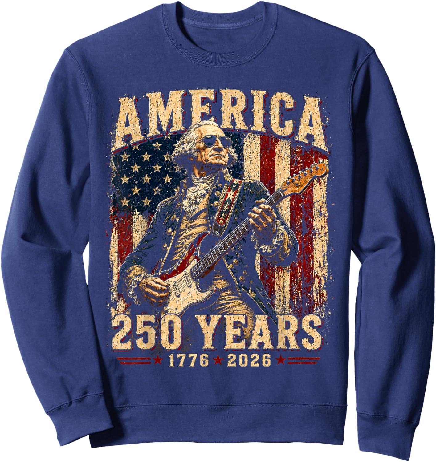 Vintage George Washington Playing Guitar 250 Years America Sweatshirt - Sweatshirt | Navy