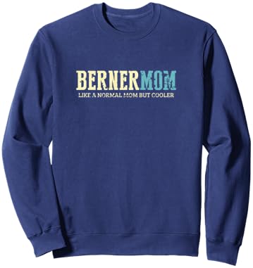 Berner Mom Cooler Fun Dog Mommy Vintage Mothers Day Sweatshirt - Sweatshirt | Navy