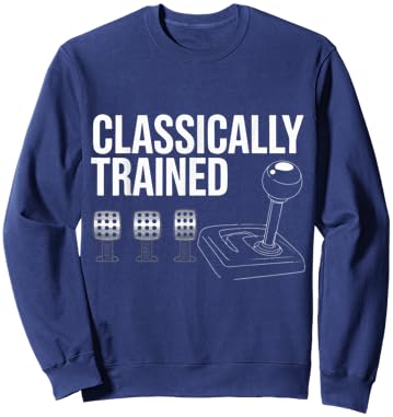 Three Pedals Classically Trained Manual Transmission Driver Sweatshirt - Sweatshirt | Navy