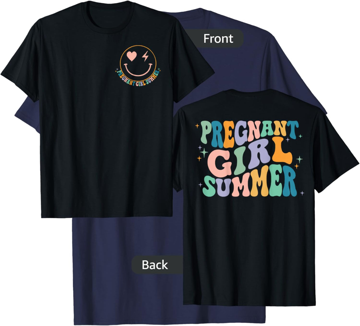 Pregnant Girl Summer Groovy (2 Sided Front+Back) T-Shirt - T-Shirt | Navy