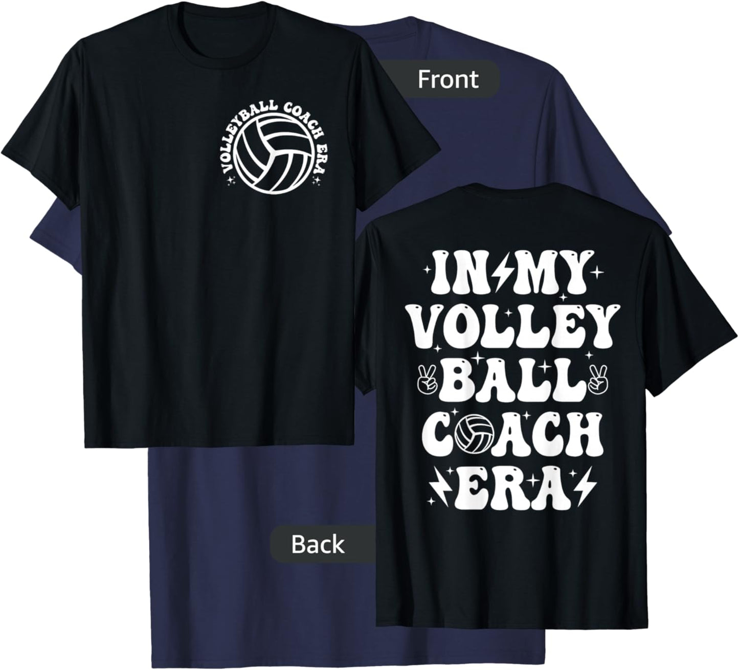 Funny In My Volleyball Coach Era Coach Volleyball Player Dad T-Shirt - T-Shirt | Navy