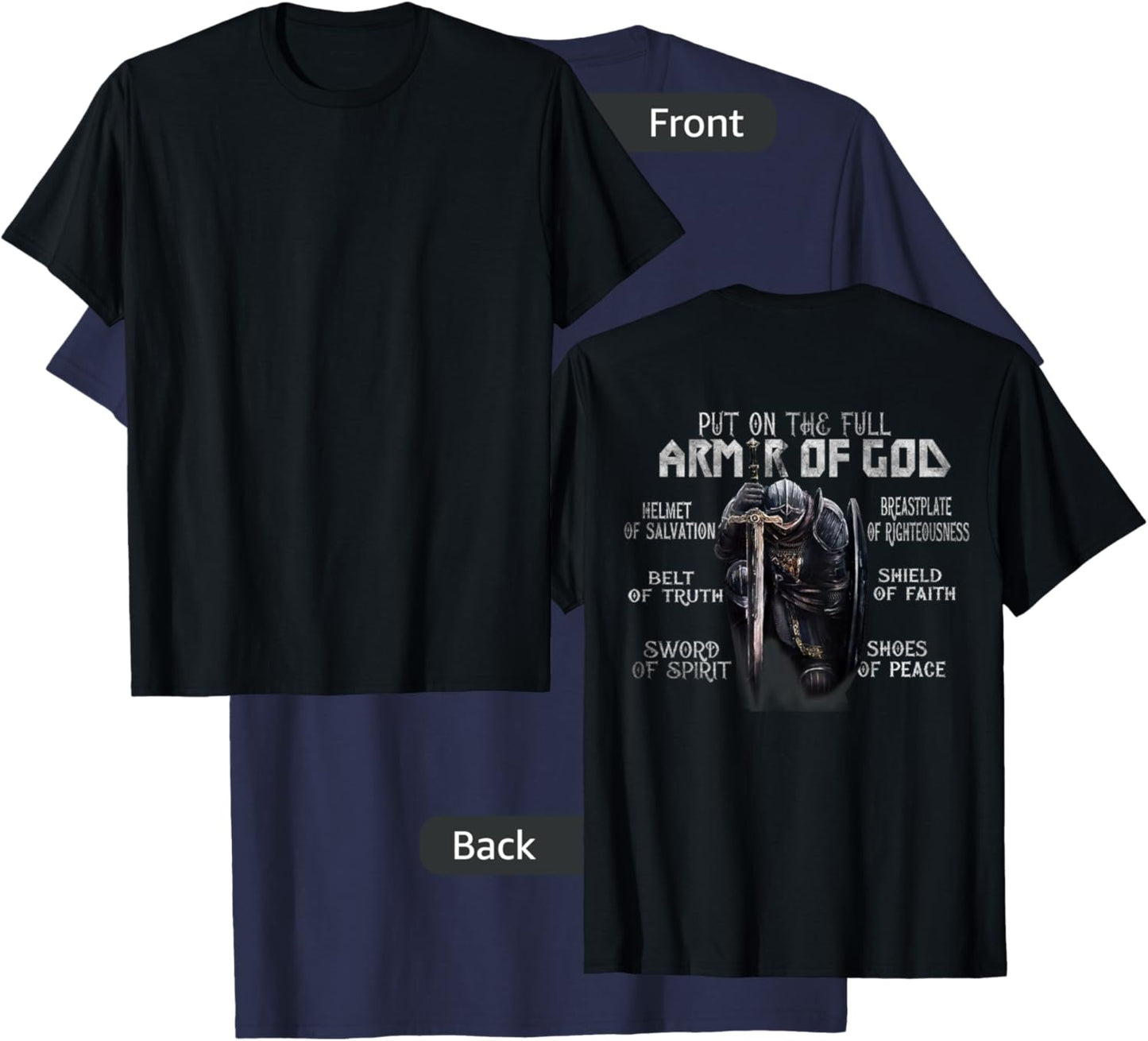 Put On The Full Armor Of God, Bible Verse Religious (Back) T-Shirt - T-Shirt | Navy