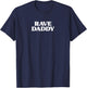 Rave Daddy - EDM Festival T-Shirt - T-Shirt | Navy