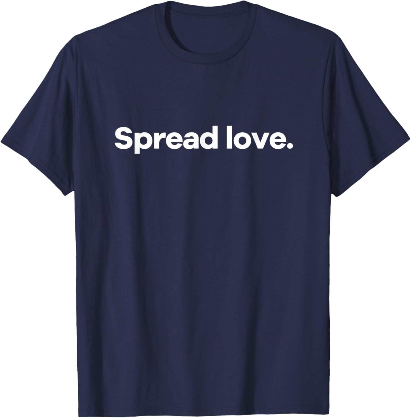 Spread Love. T-Shirt - T-Shirt | Navy