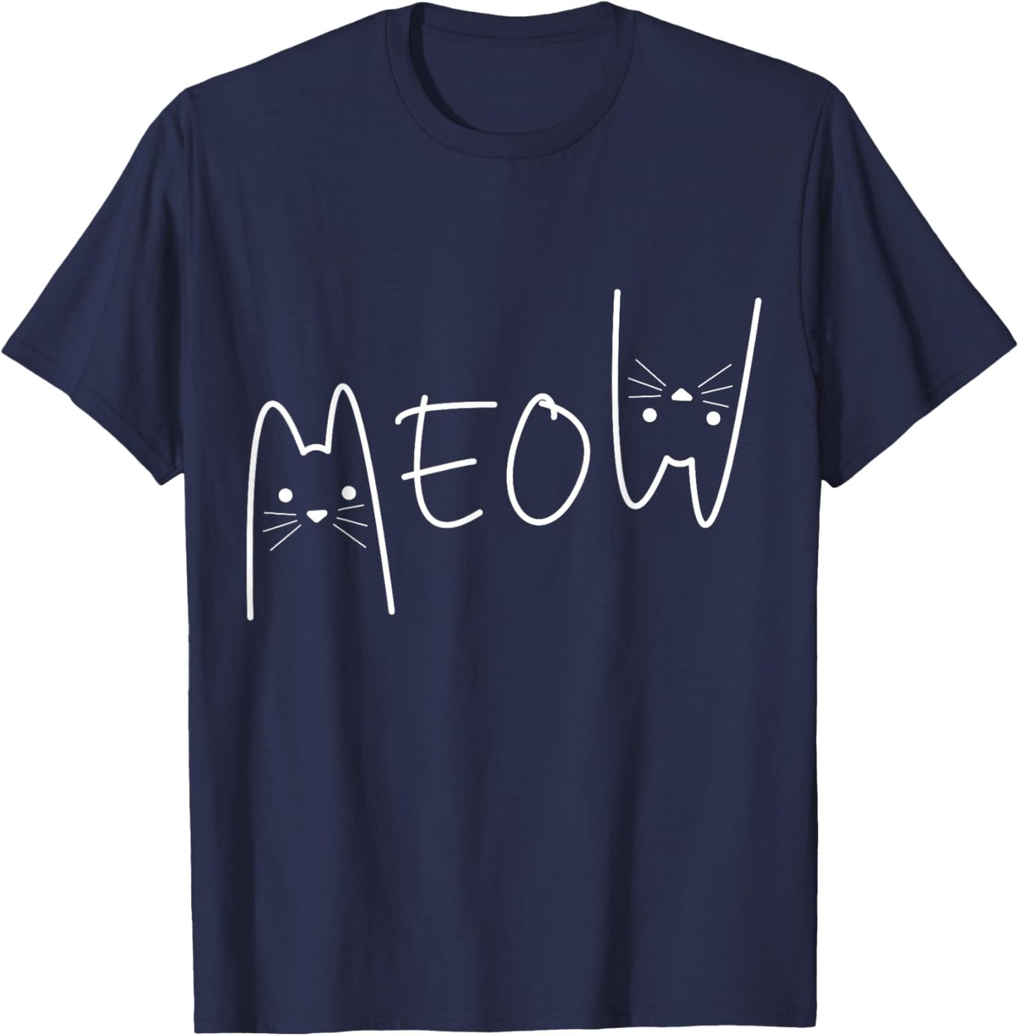Meow Cat Shirt Meow Kitty Funny Cats Mom And Cat Dad T-Shirt - T-Shirt | Navy