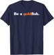 Be A Goldfish Funny Quotes Goldfish Lover T-Shirt - T-Shirt | Navy