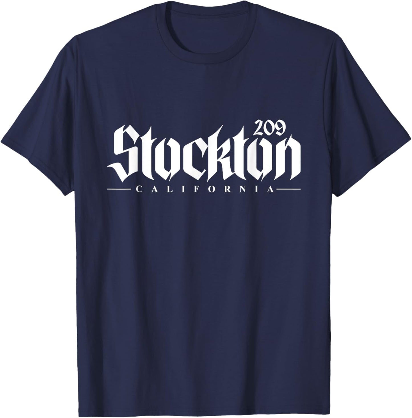 Stockton California 209 Area Code CA USA T-Shirt - T-Shirt | Navy