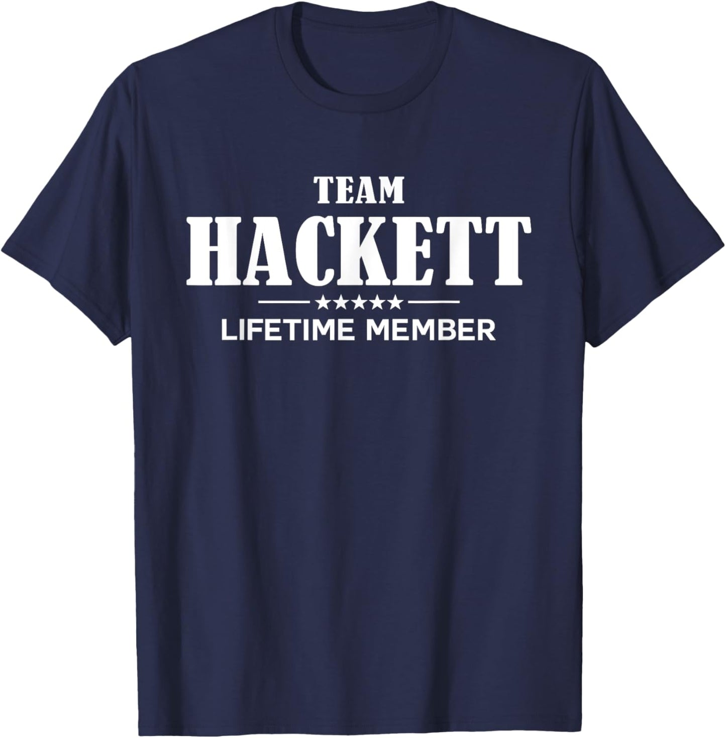 Team HACKETT Lifetime Member HACKETT Family T-Shirt - T-Shirt | Navy