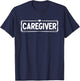 Funny Caregiver Appreciation Cool Design Women Nurse T-Shirt - T-Shirt | Navy