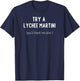 Try a Lychee Martini You'll Thank Me Later T-Shirt - T-Shirt | Navy