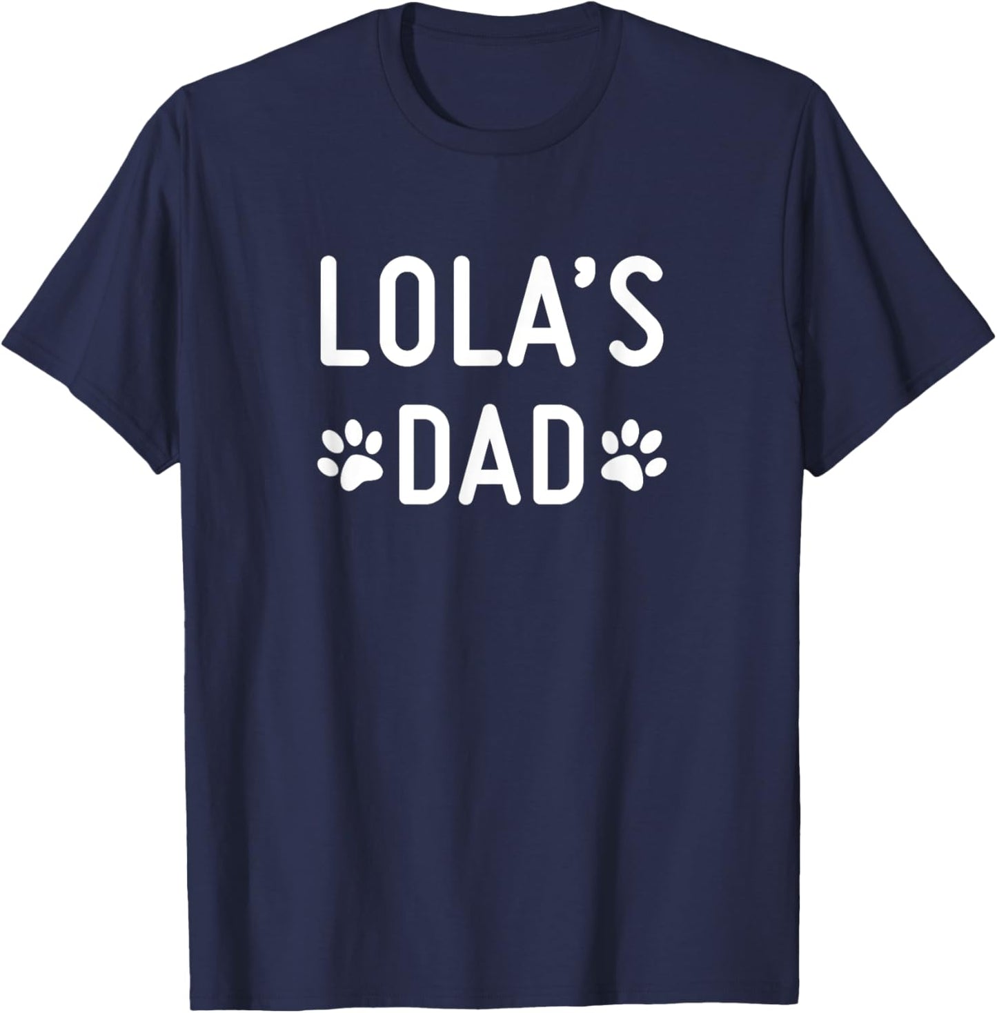 Lola's Dad T-Shirt - T-Shirt | Navy