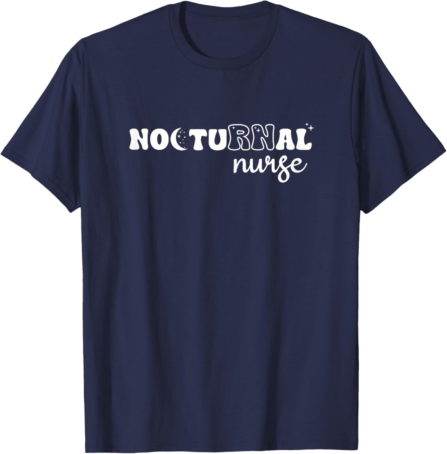 Nocturnal RN Night Shift Nurse T-Shirt - T-Shirt | Navy