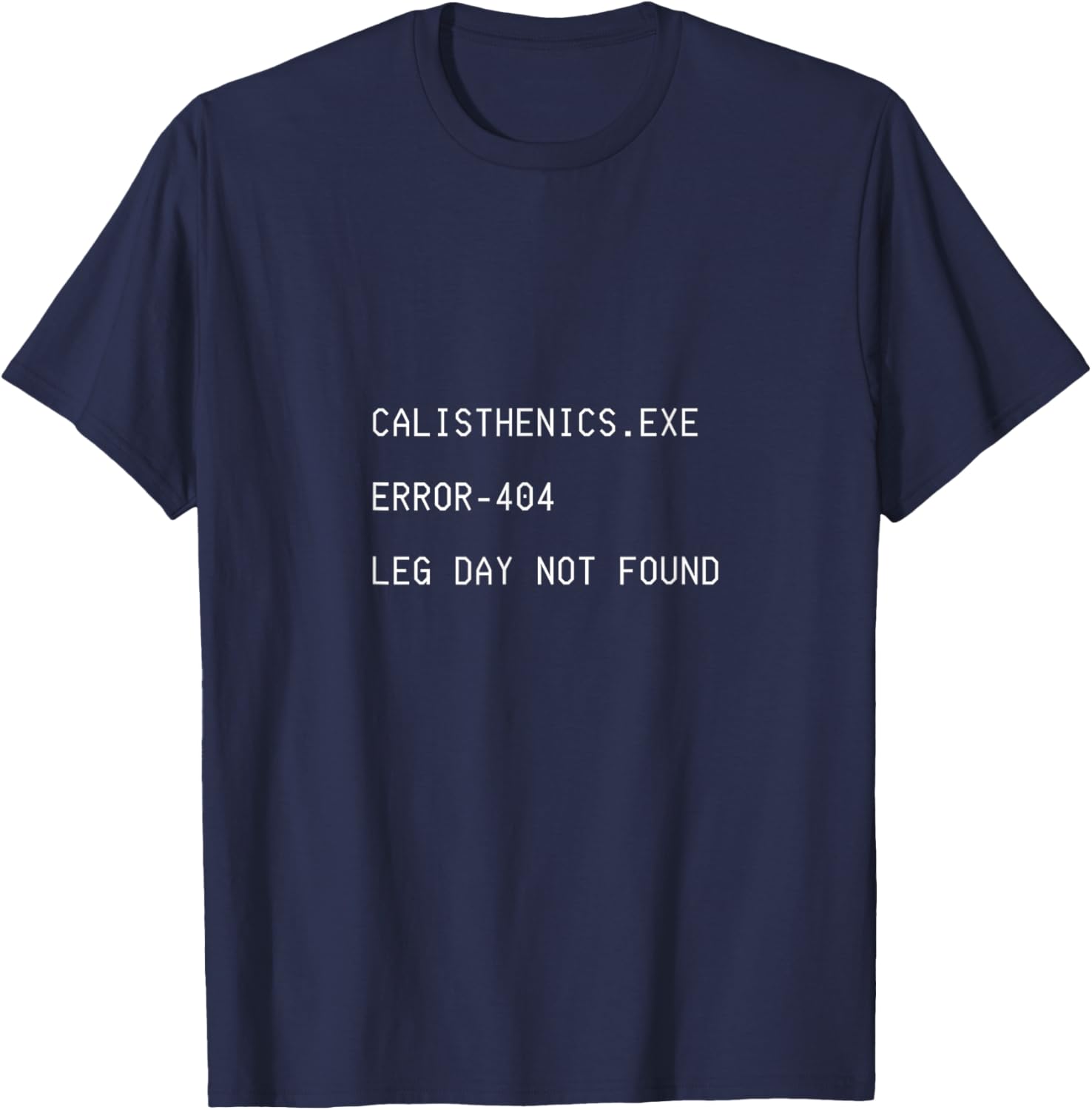 Calisthenics.exe T-Shirt - T-Shirt | Navy