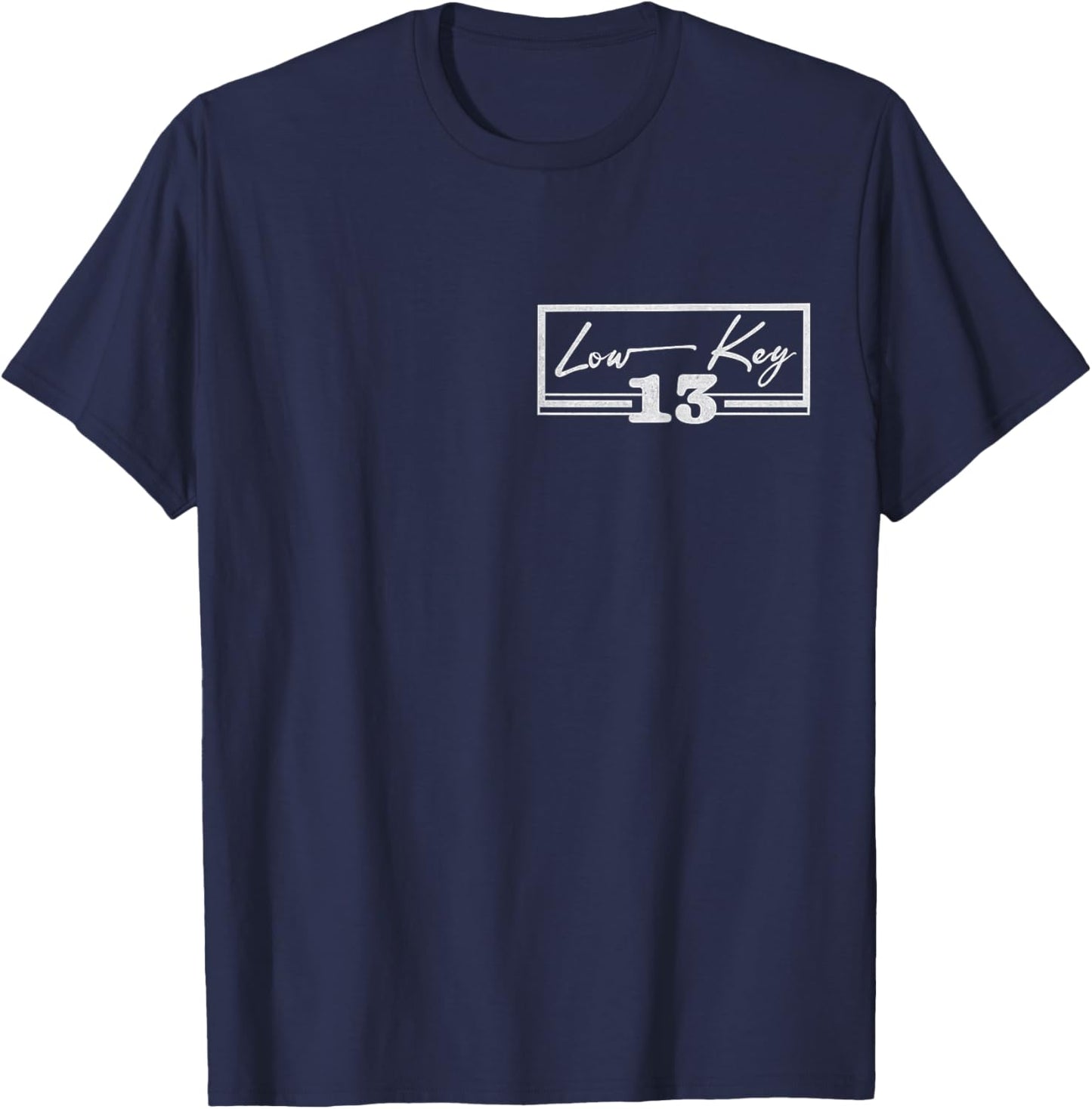 Low Key 13th Birthday Minimal Subtle 13 Year Old Boys Girls T-Shirt - T-Shirt | Navy