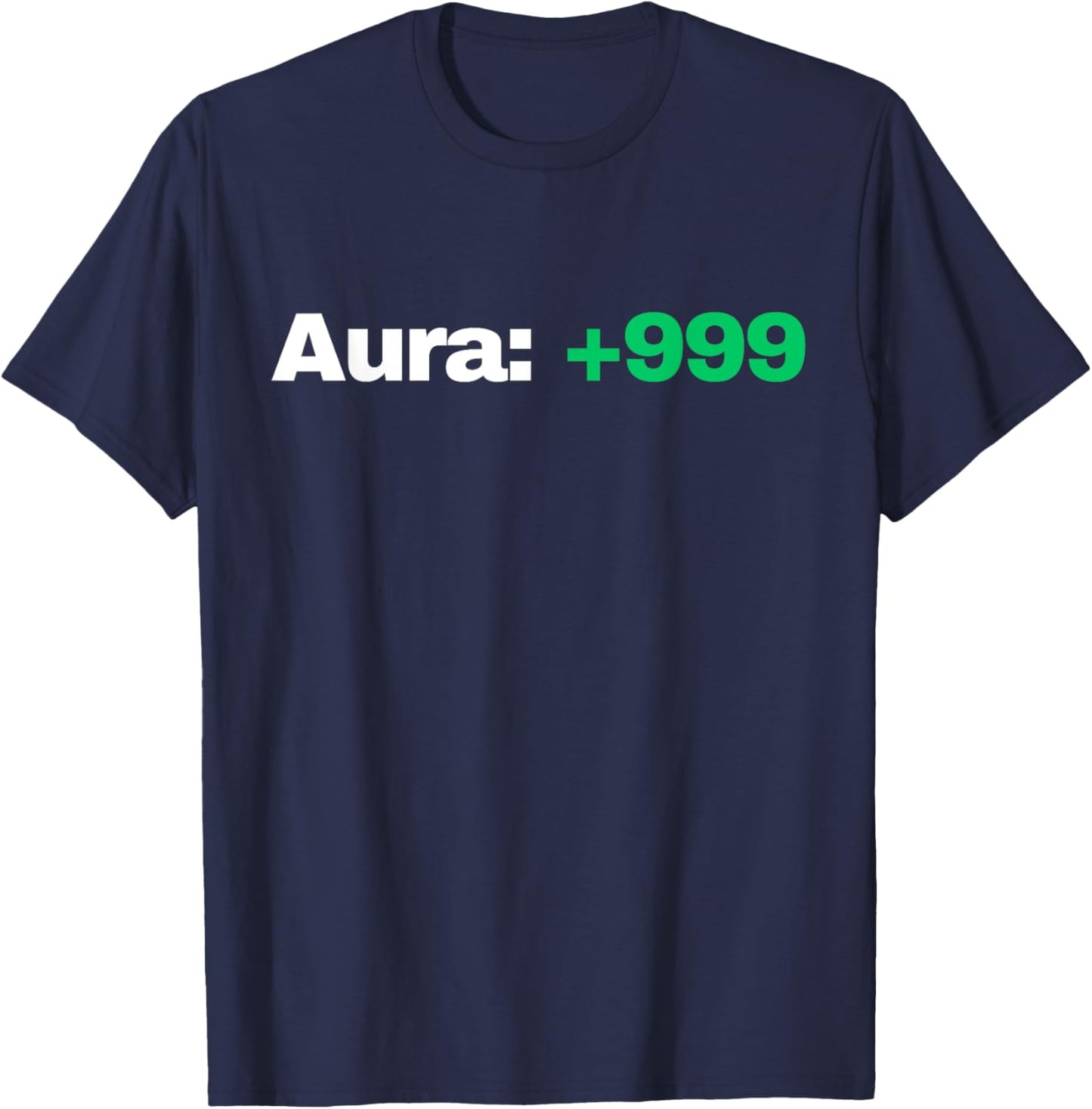 Funny Aura Points Sarcastic Meme T-Shirt - T-Shirt | Navy