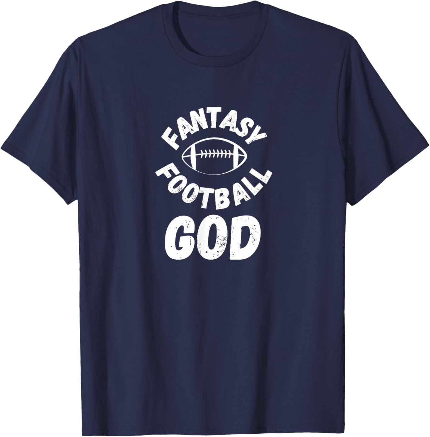 Fantasy Football God T-Shirt - T-Shirt | Navy