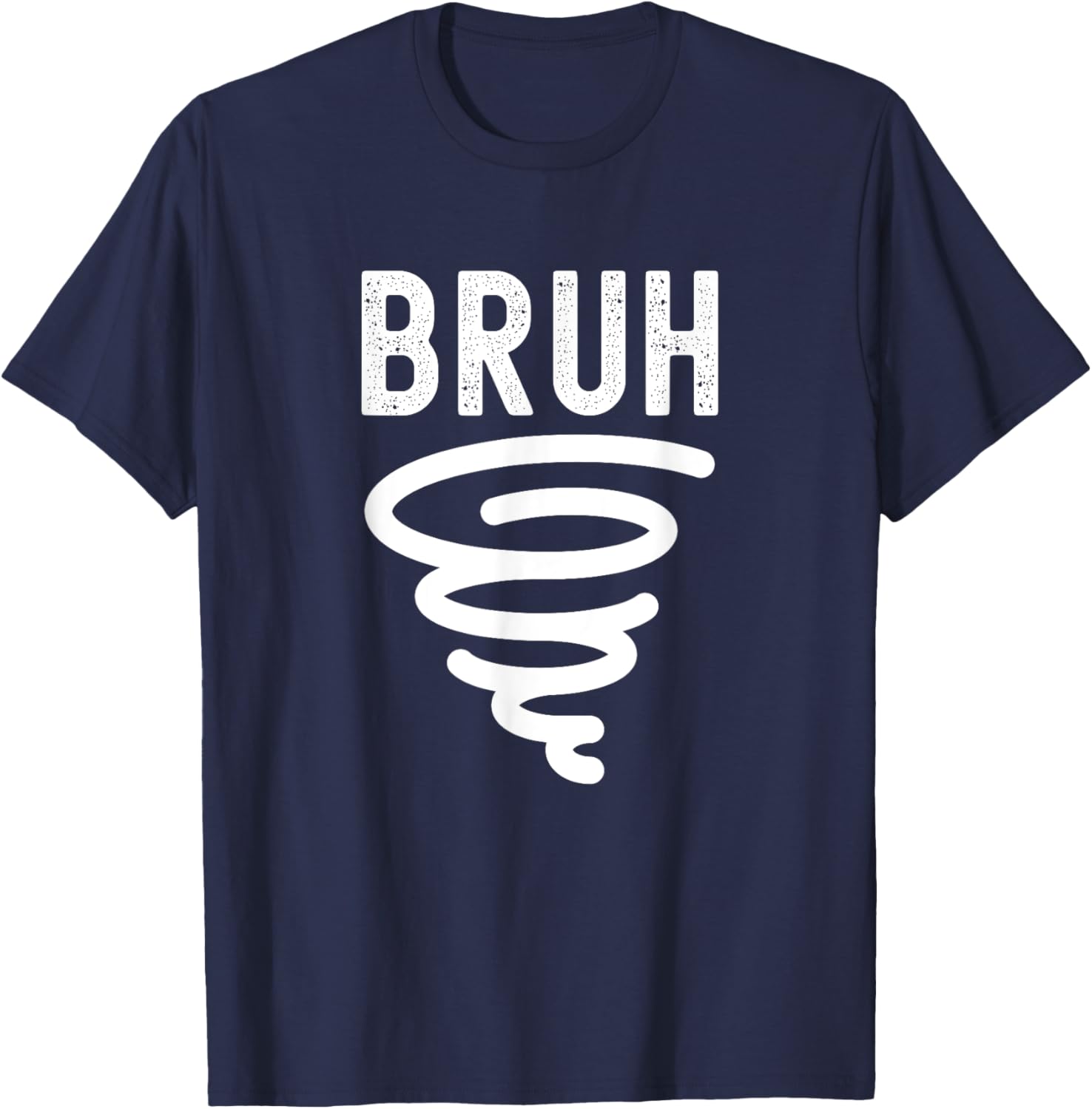 Twister Tornado Lover, Tornado Survivor, Funny Storm Chaser T-Shirt - T-Shirt | Navy