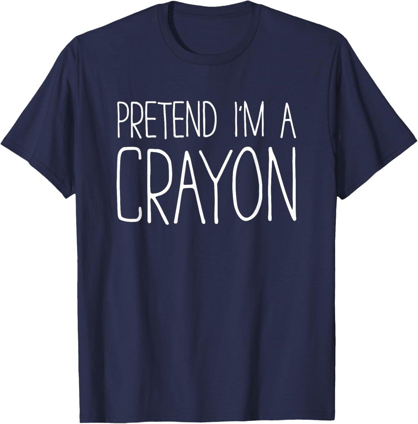 Pretend I'm A Crayon Shirt Adult Kids Men Women Costume T-Shirt - T-Shirt | Navy
