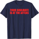 Your Soulmate Is At The Afters Funny Quote T-Shirt - T-Shirt | Navy