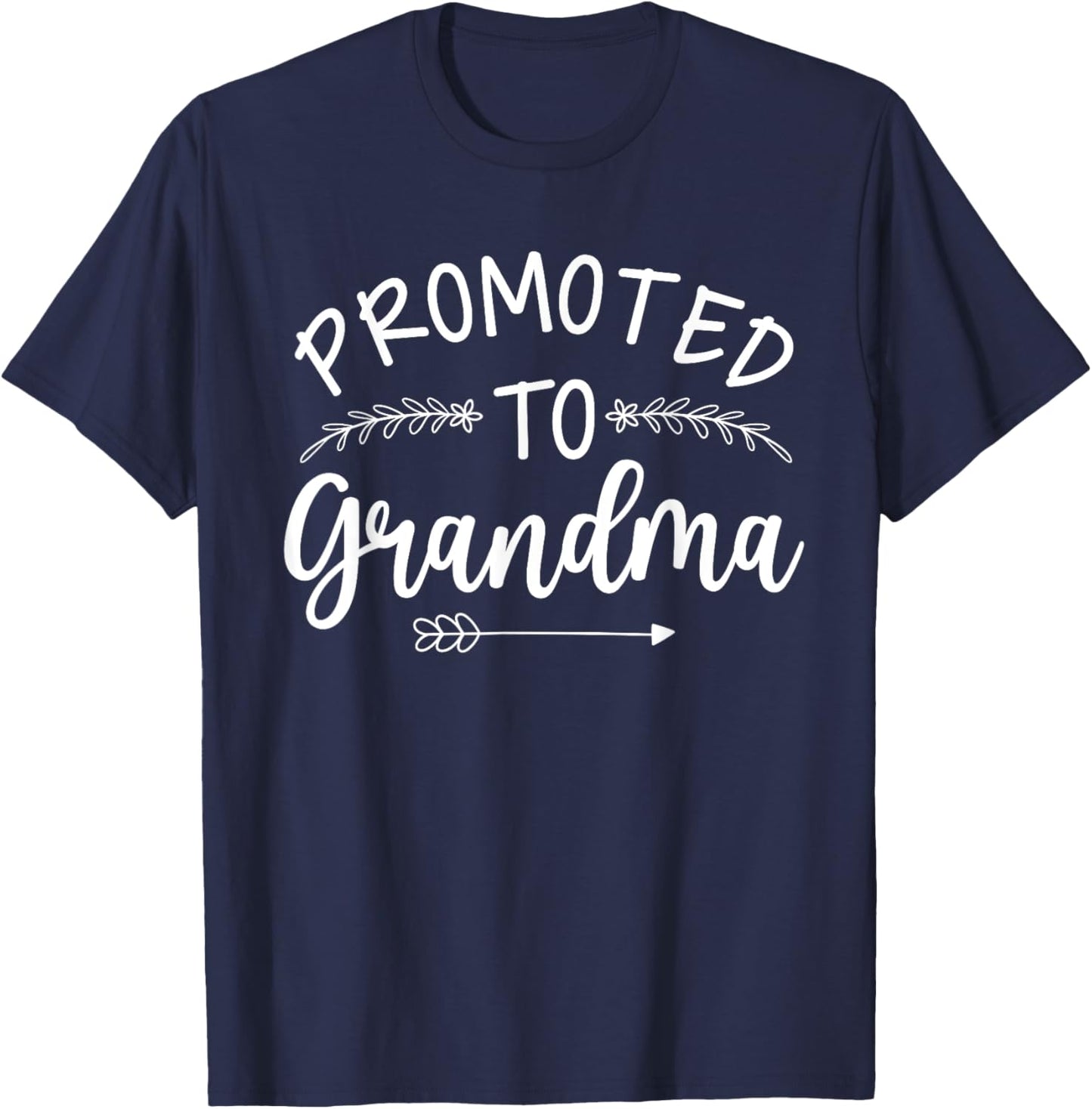Promoted To Grandma Art For Mom Women New Grandmother To Be T-Shirt - T-Shirt | Navy