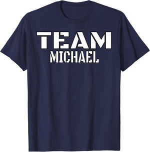 Team Michael Unique Personalized Matching Family T-Shirt - T-Shirt | Navy