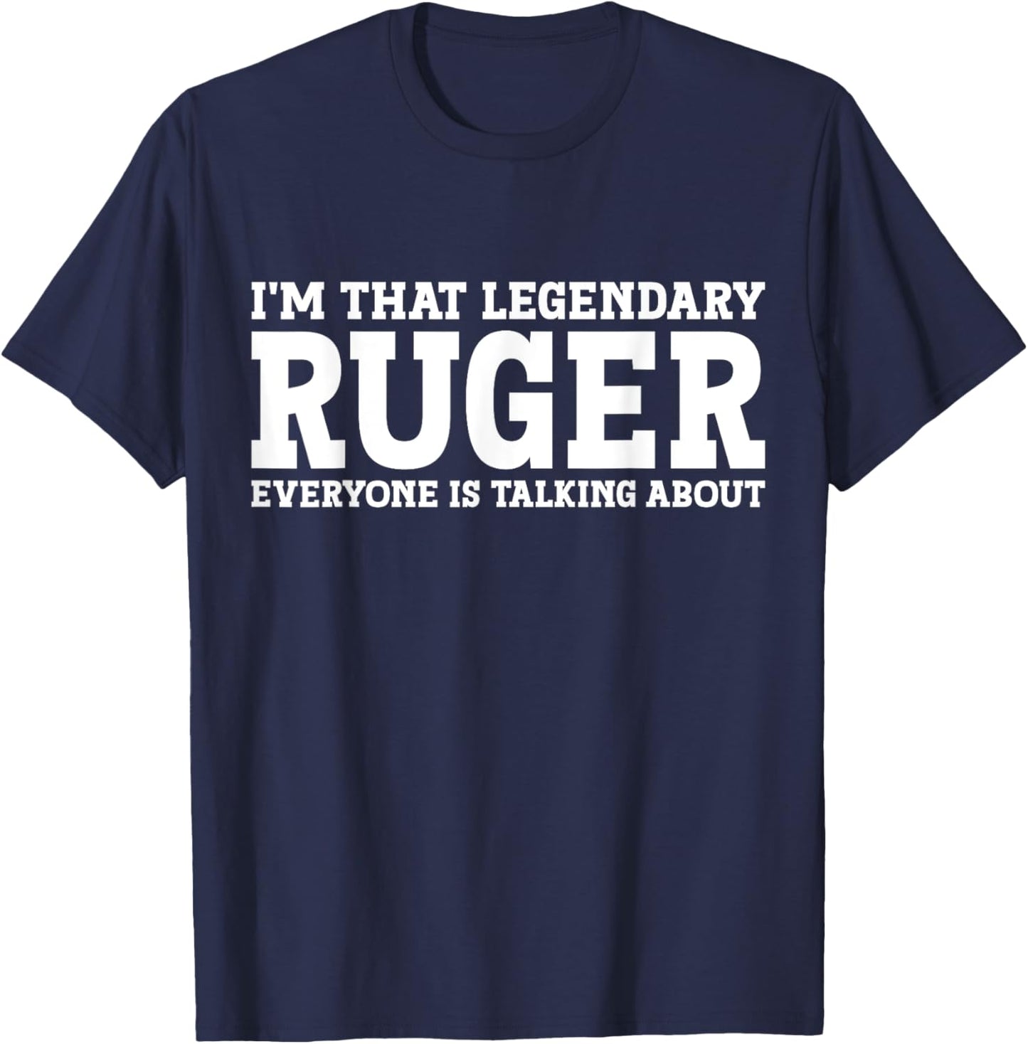Ruger Personal Name First Name Funny Ruger T-Shirt - T-Shirt | Navy