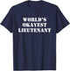 World's Okayest Lieutenant T-Shirt - T-Shirt | Navy