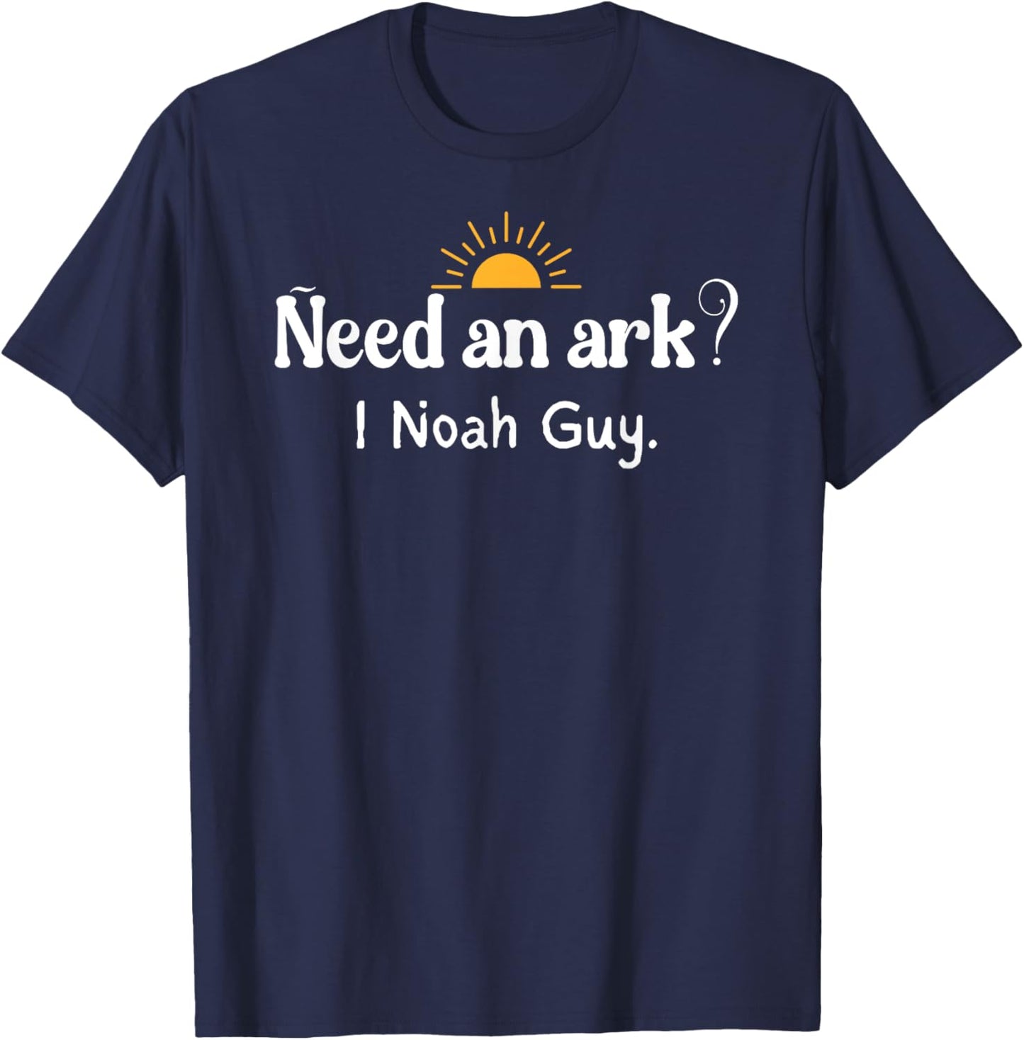 Need an Ark I Noah Guy Vintage Funny Christian T-Shirt - T-Shirt | Navy
