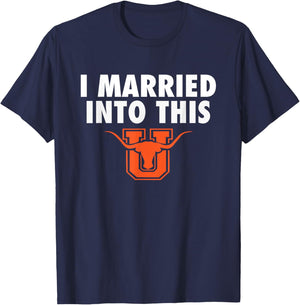 United Longhorns Logo I Married Into This HS T-Shirt - T-Shirt | Navy