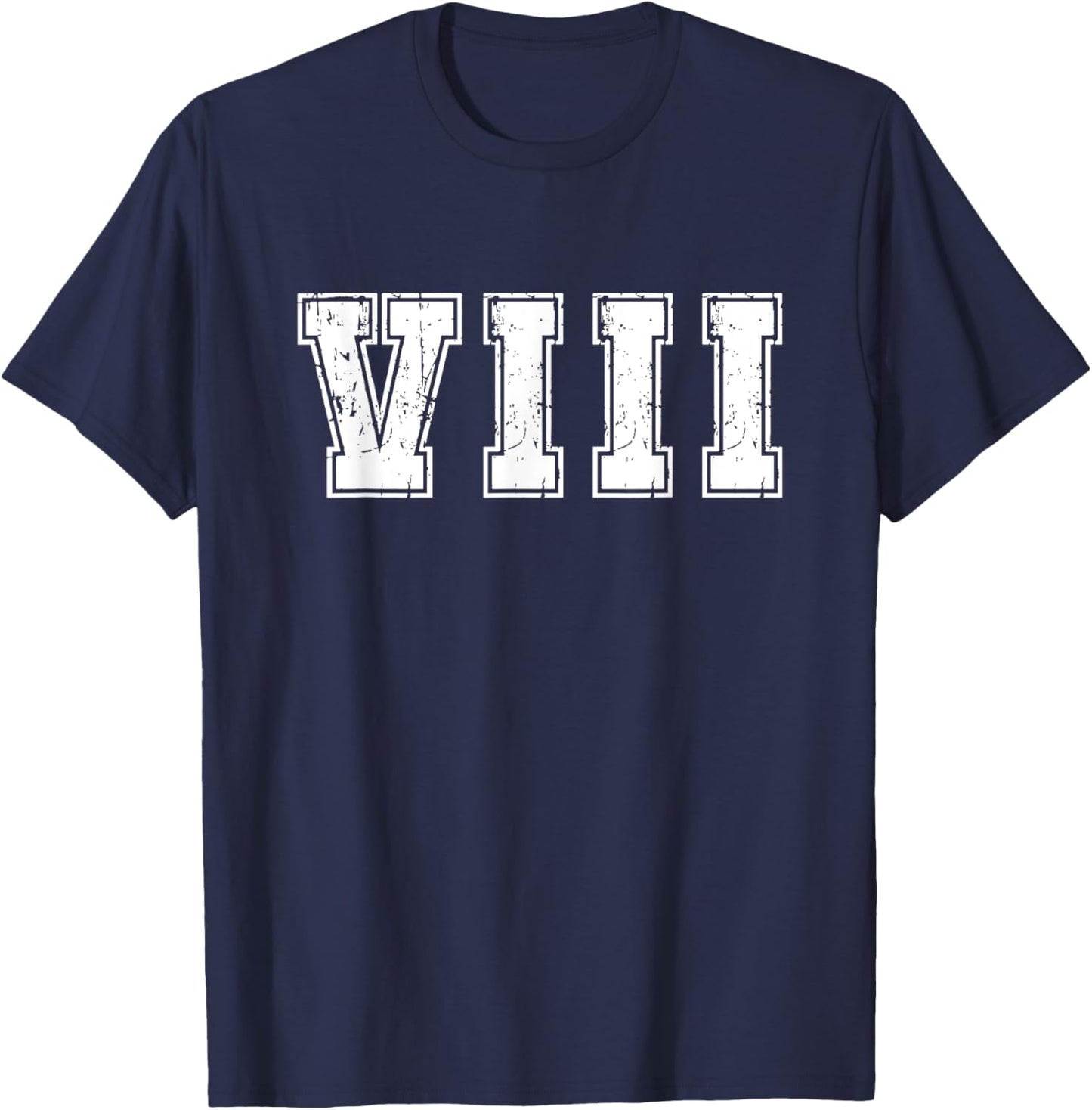 Roman Numeral 8th Birthday Eight 8 Years Old Birthday T-Shirt - T-Shirt | Navy
