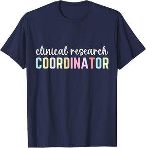 Assistant Clinical Research Coordinator Appreciation Day T-Shirt - T-Shirt | Navy