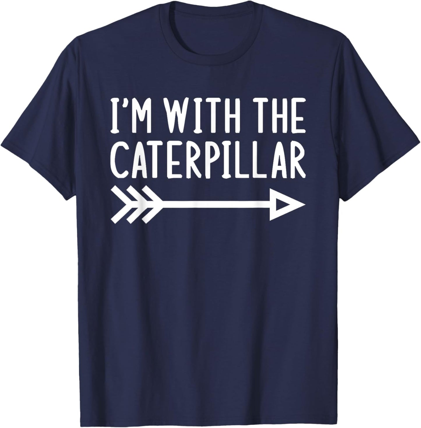 I'm With The Caterpillar Funny Matching Halloween Costume T-Shirt - T-Shirt | Navy