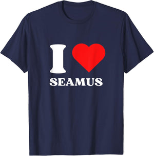I Love Seamus I Heart Seamus Name Y2k Valentines Day T-Shirt - T-Shirt | Navy