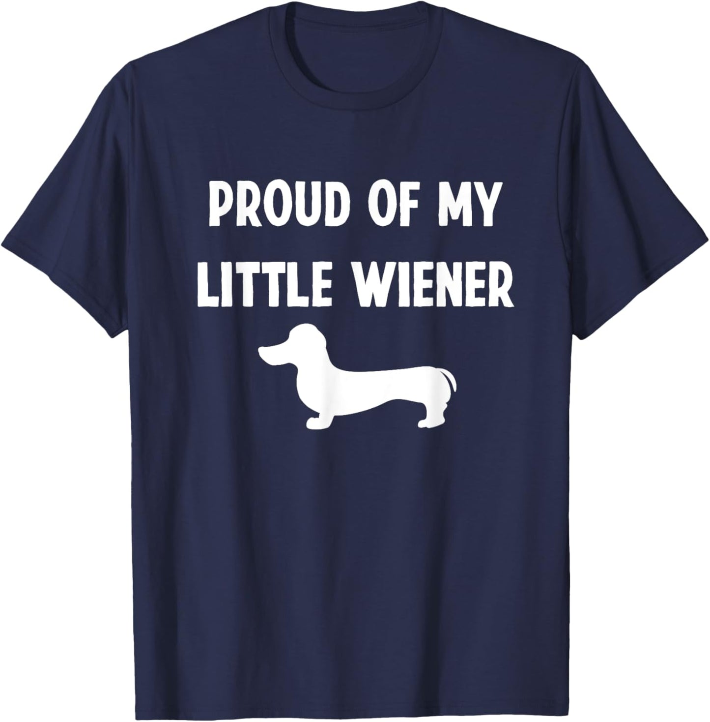Weenie Dog Dachshund Funny Wiener Dad T-Shirt - T-Shirt | Navy