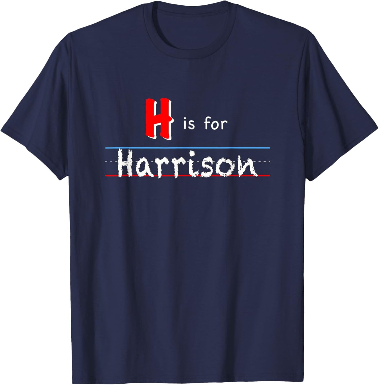 H Is For Harrison, boys custom personalized name kids school T-Shirt - T-Shirt | Navy