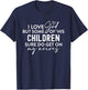 I Love God But Some Of His Children Nerves Funny Christian T-Shirt - T-Shirt | Navy