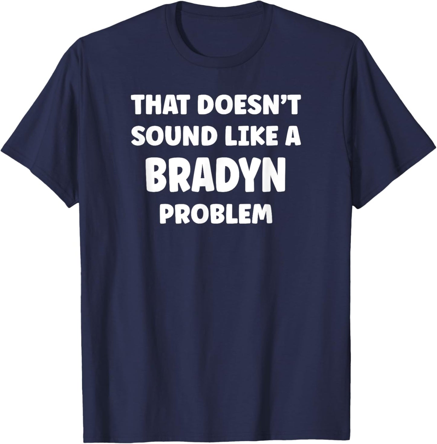 BRADYN Personalized Custom Boys BRADYN Name T-Shirt - T-Shirt | Navy