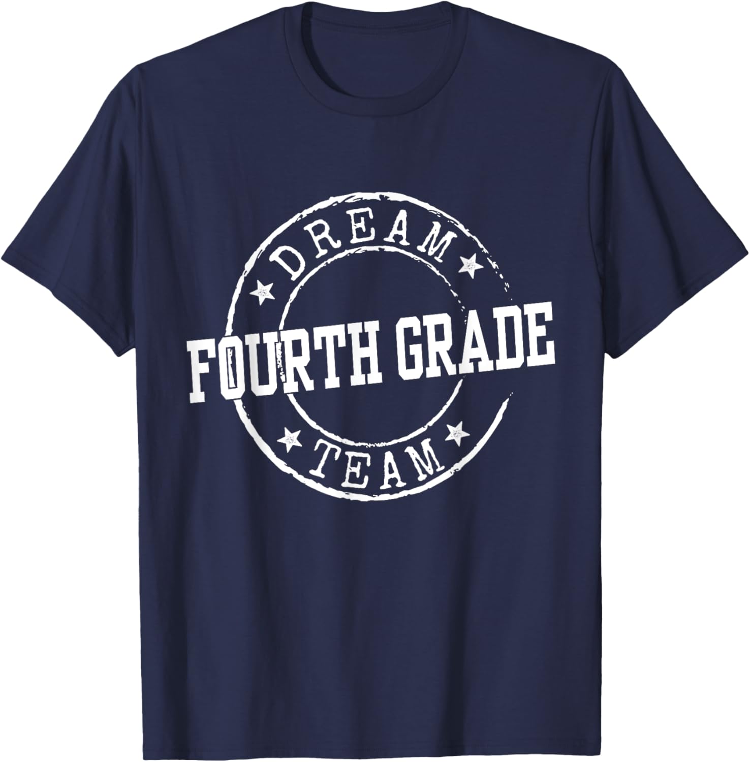 Fourth Grade Dream Team 4th Grade Gifts For Teacher Funny T-Shirt - T-Shirt | Navy