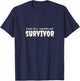 Stem Cell Transplant Survivor , Tops, Accessories & Gear T-Shirt - T-Shirt | Navy