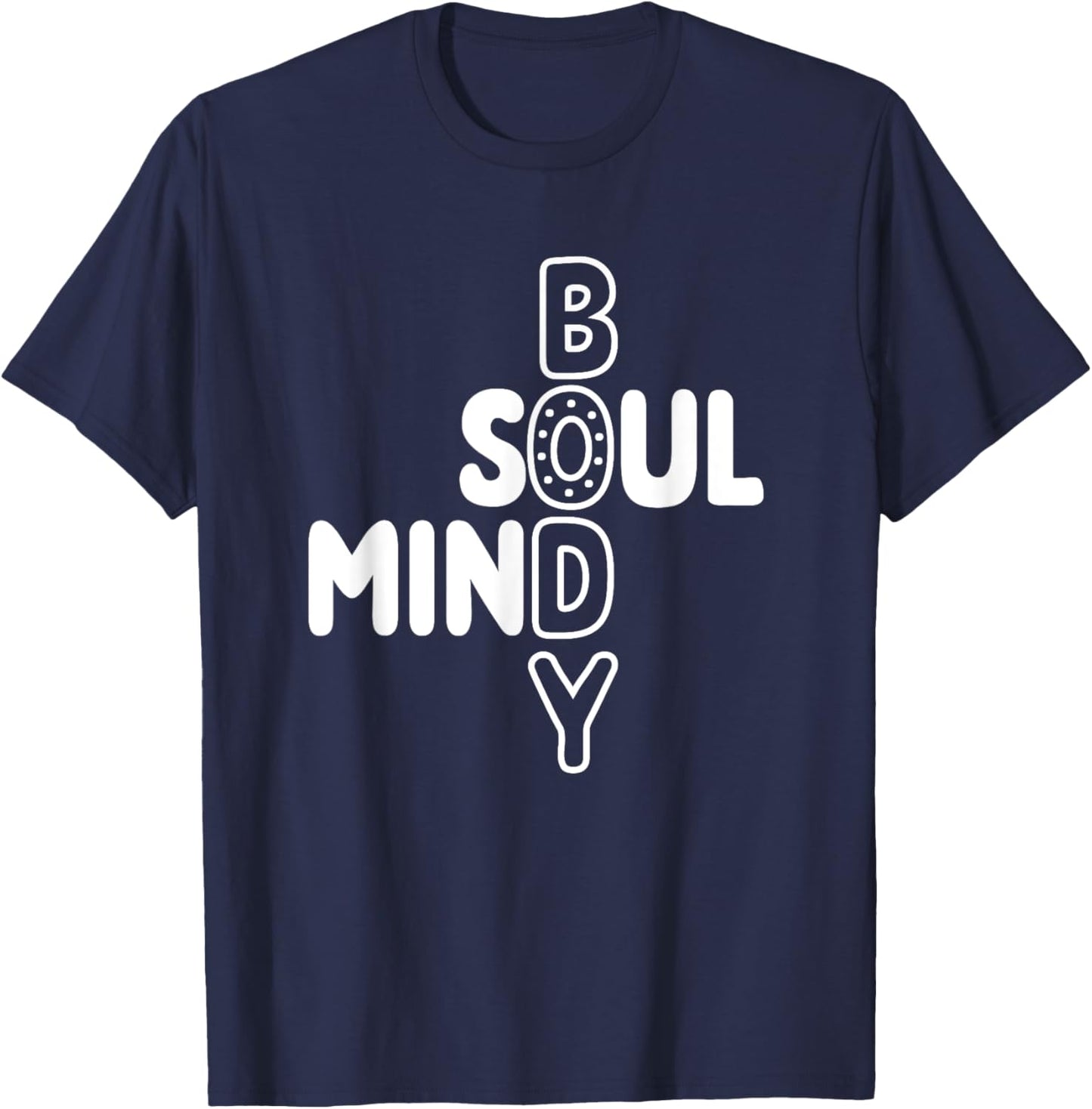 Where the Mind Body and Soul Intersect, Beautiful Calm Zen T-Shirt - T-Shirt | Navy