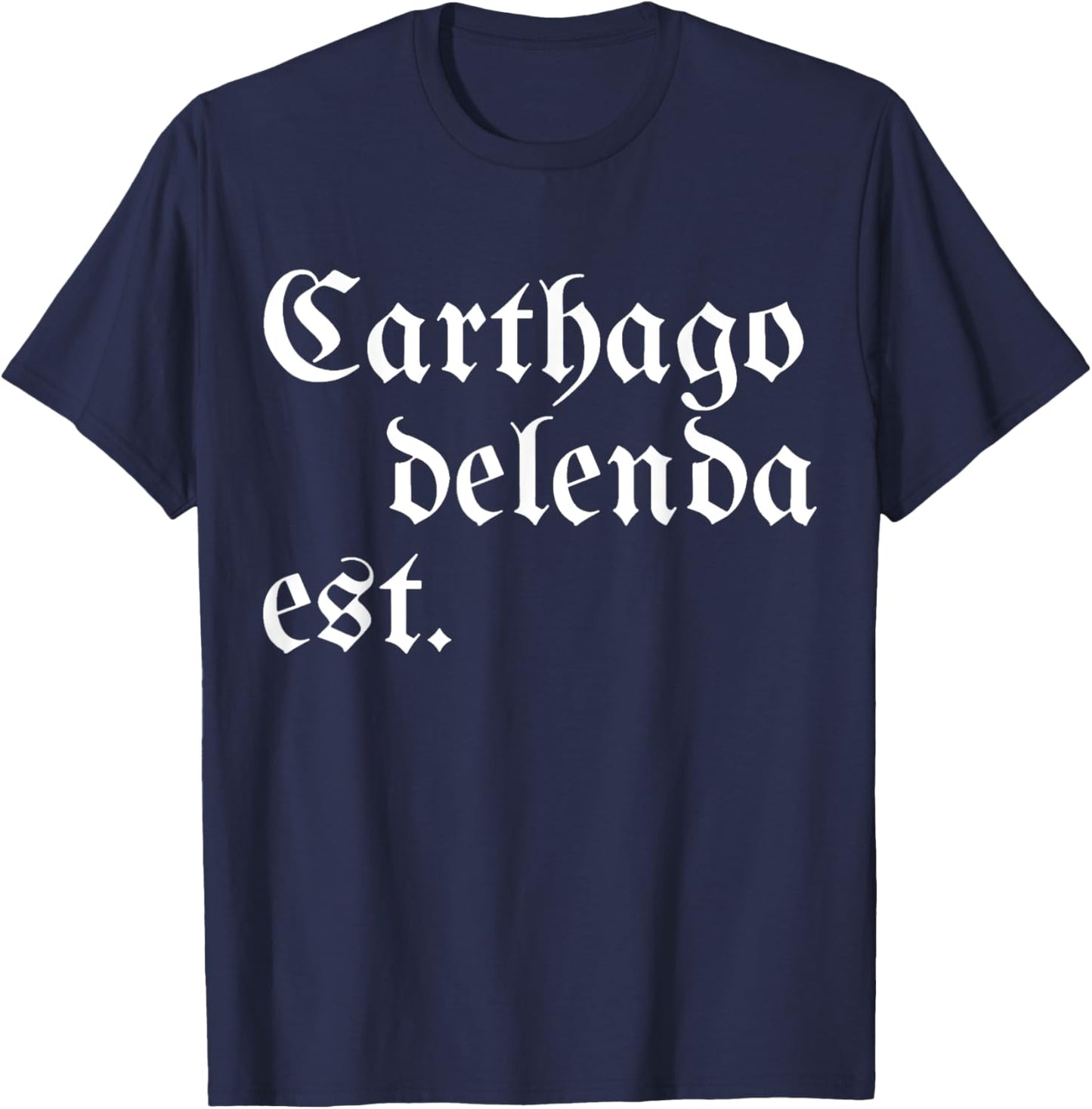 Carthago Delenda Est T-Shirt - T-Shirt | Navy