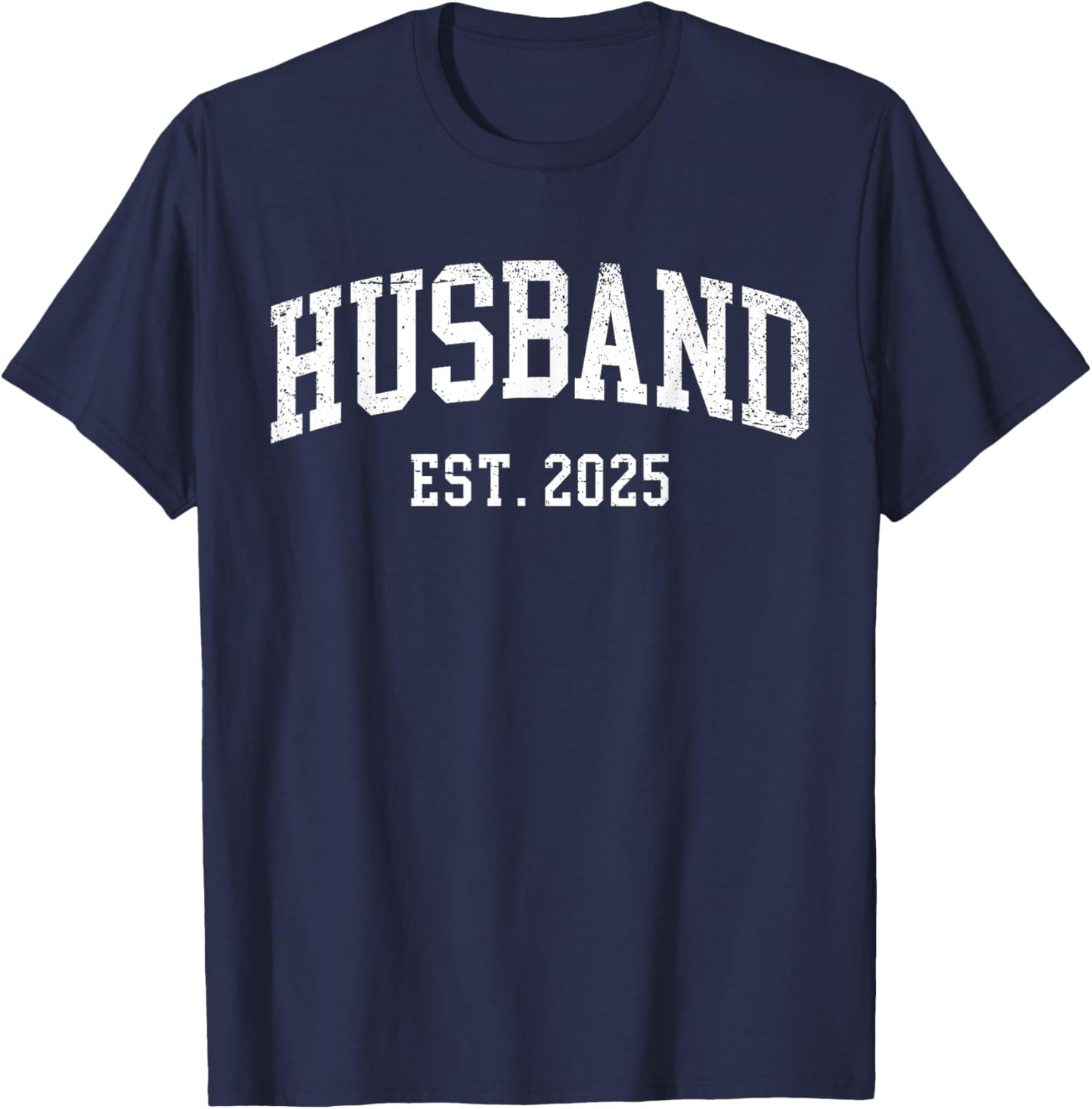 Husband Est 2025 Just Married Honeymoon Hubby Wedding Couple T-Shirt - T-Shirt | Navy